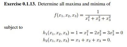 Exercise O. 1.13. Determine all maxima and minima of subject to I