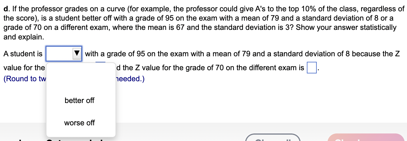 of the score), is a student better off with a grade of