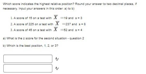  Which score indicates the highest relative position? Round your answer to