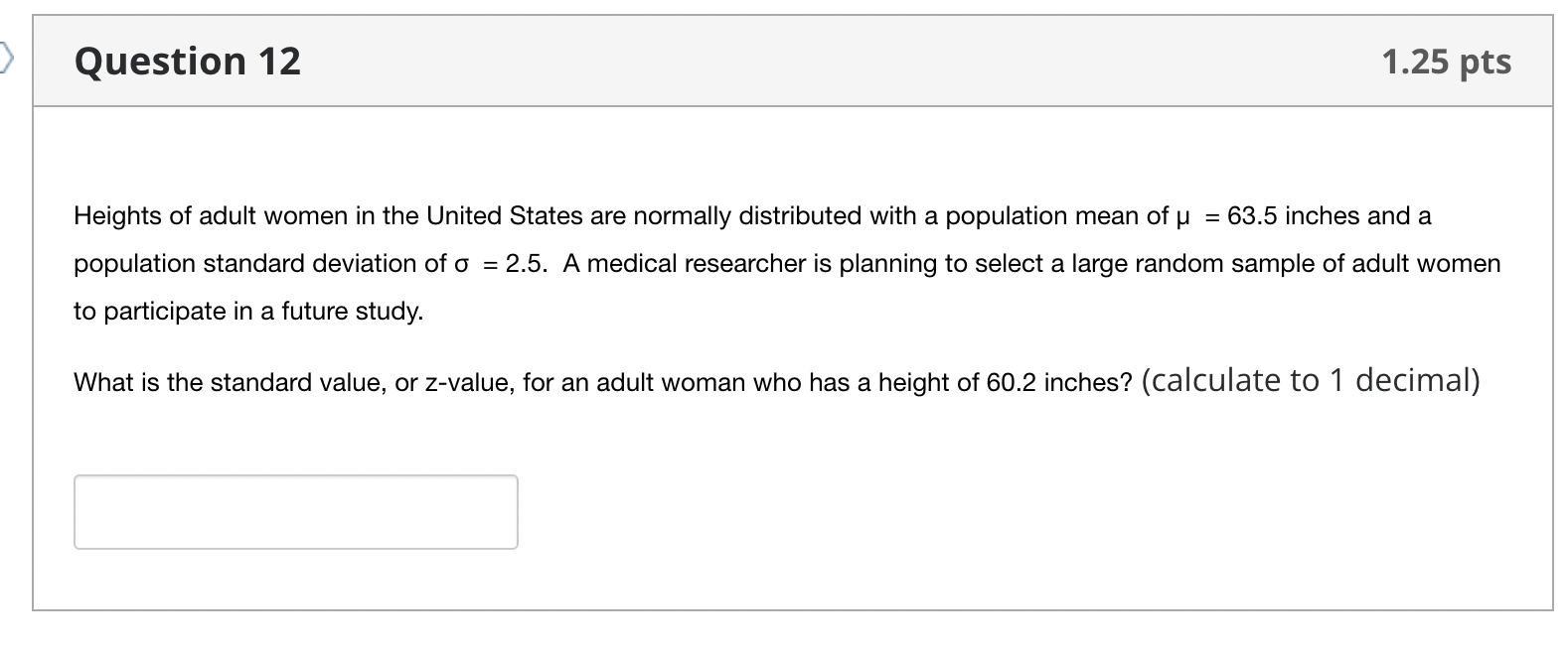 of 27.6 and a standard deviation of 4.4. What is the Zscore