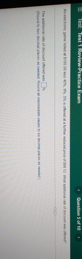 what was the answer Test: Test 1 Review-Practice Exam Question 5 of