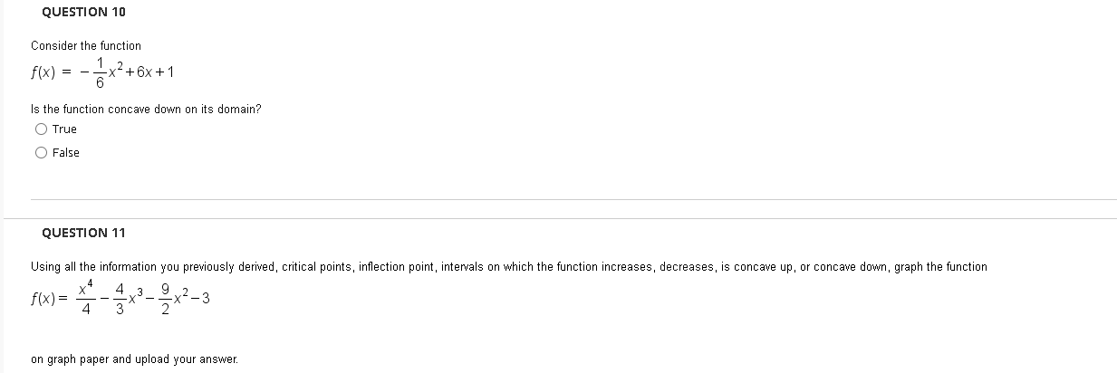  QUESTION 1|] Considerthe function x} = 7%x2+6x+l ls the function concave