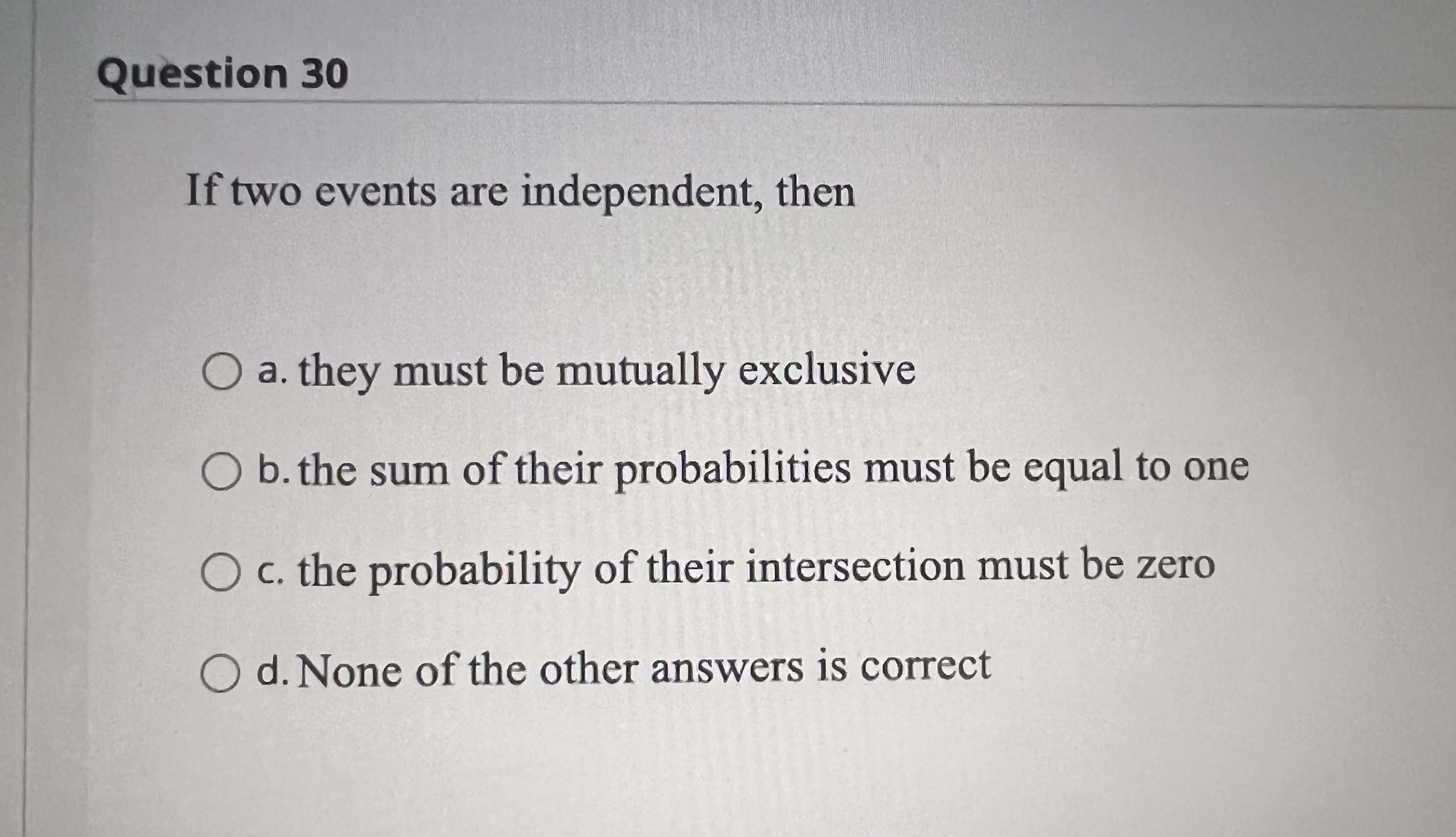 step. The total number of experimental outcomes is O a. 14 O