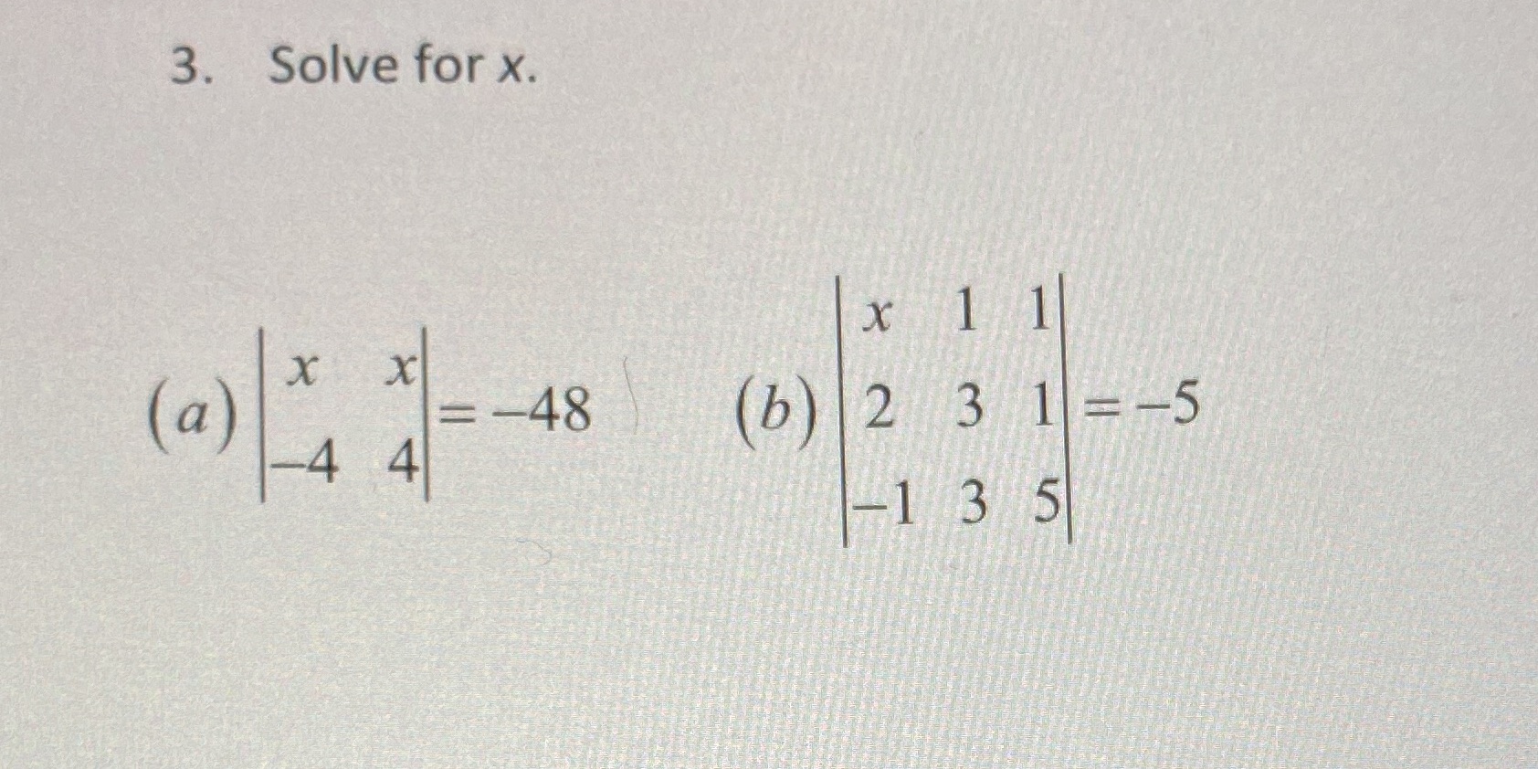 3. Solve for x. 48 -1 35