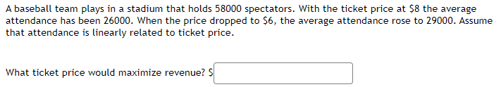 possible.1. \fA baseball team plays in a stadium that holds 58000 spectators.