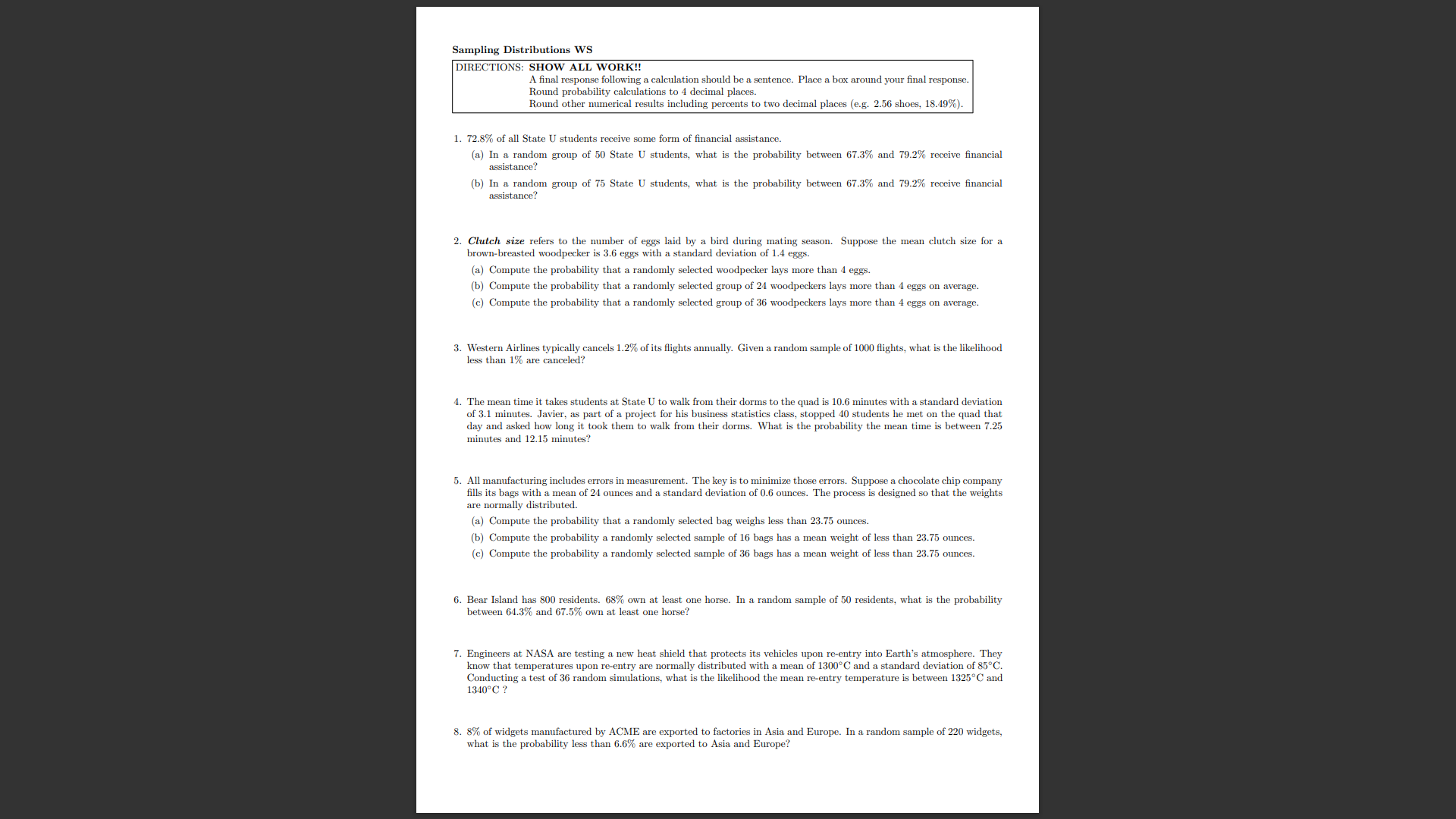  Sampling Distributions WS DIRECTIONS: SHOW ALL WORK! A final response following