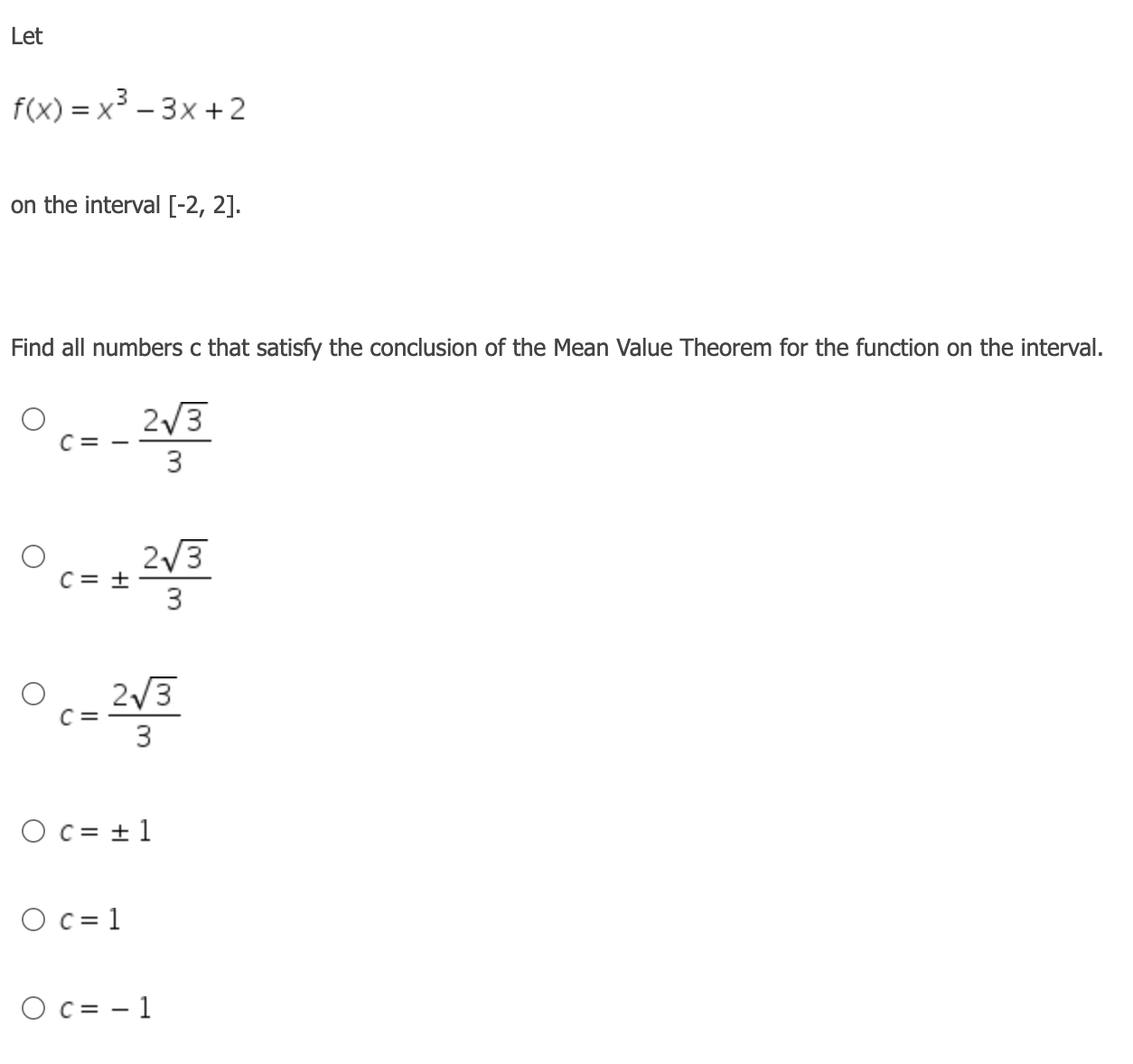 Value Theorem for the function on the interval. O 2V3 3 O