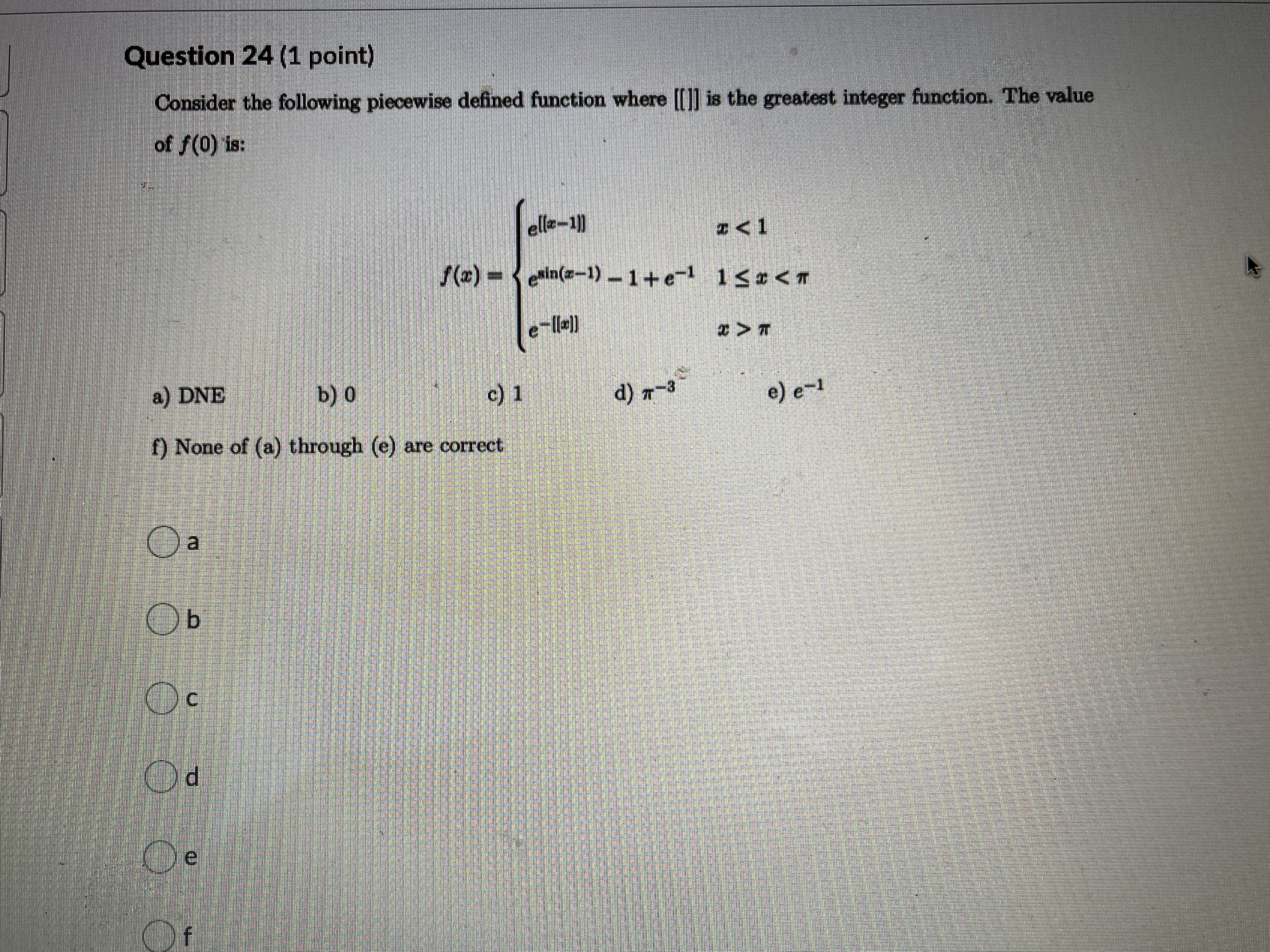 [] is the greatest integer function. The value of lim f(x) is: