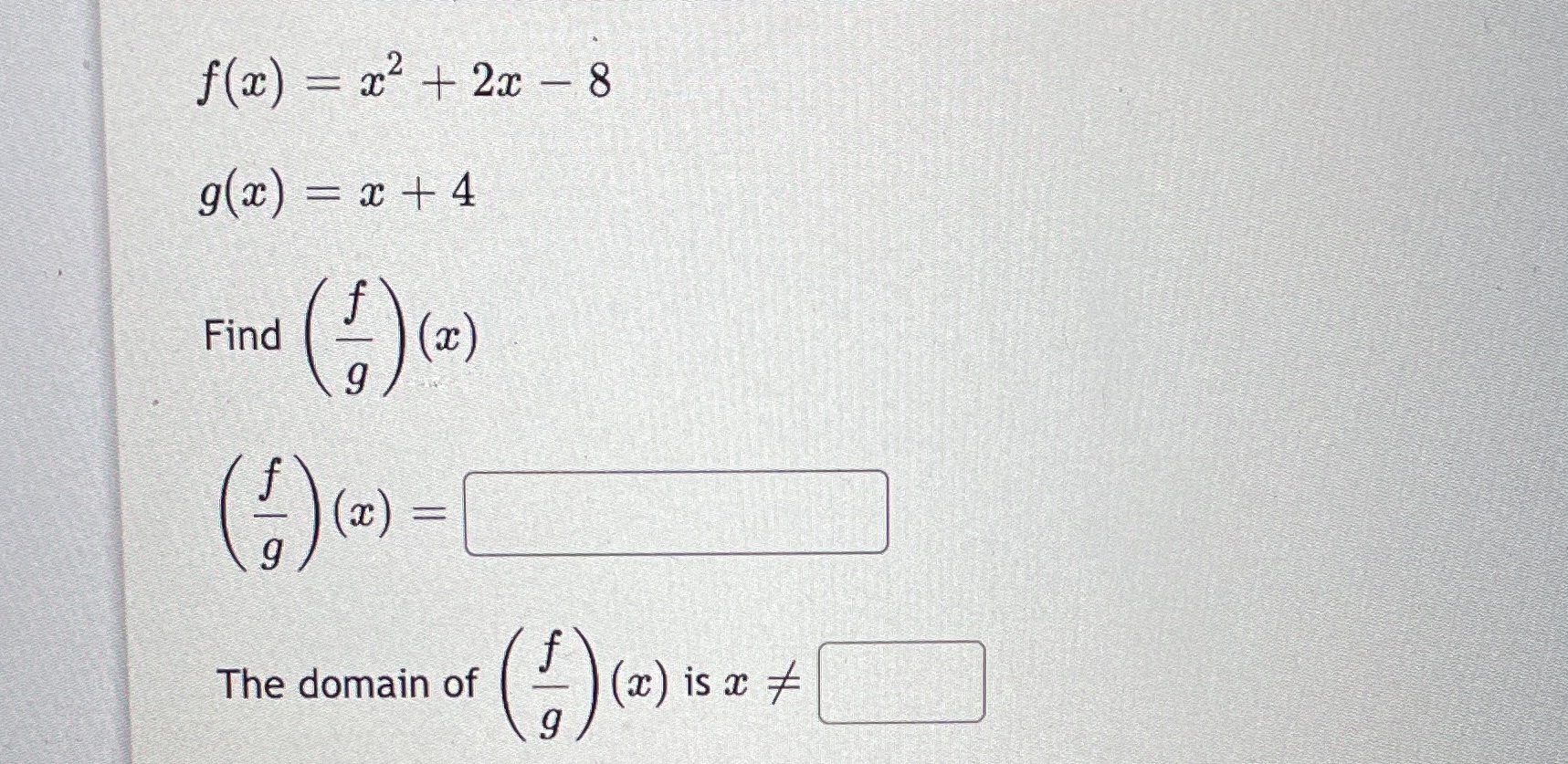 f@) Find The domain of 8