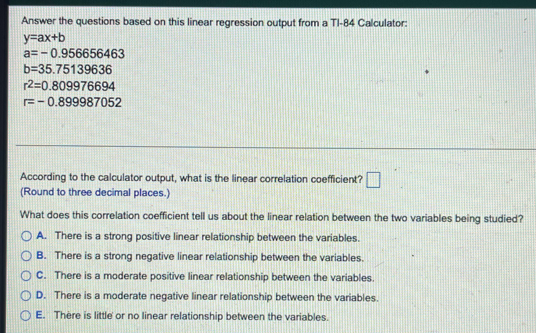 5 Answer the questions based on this linear regression output from a