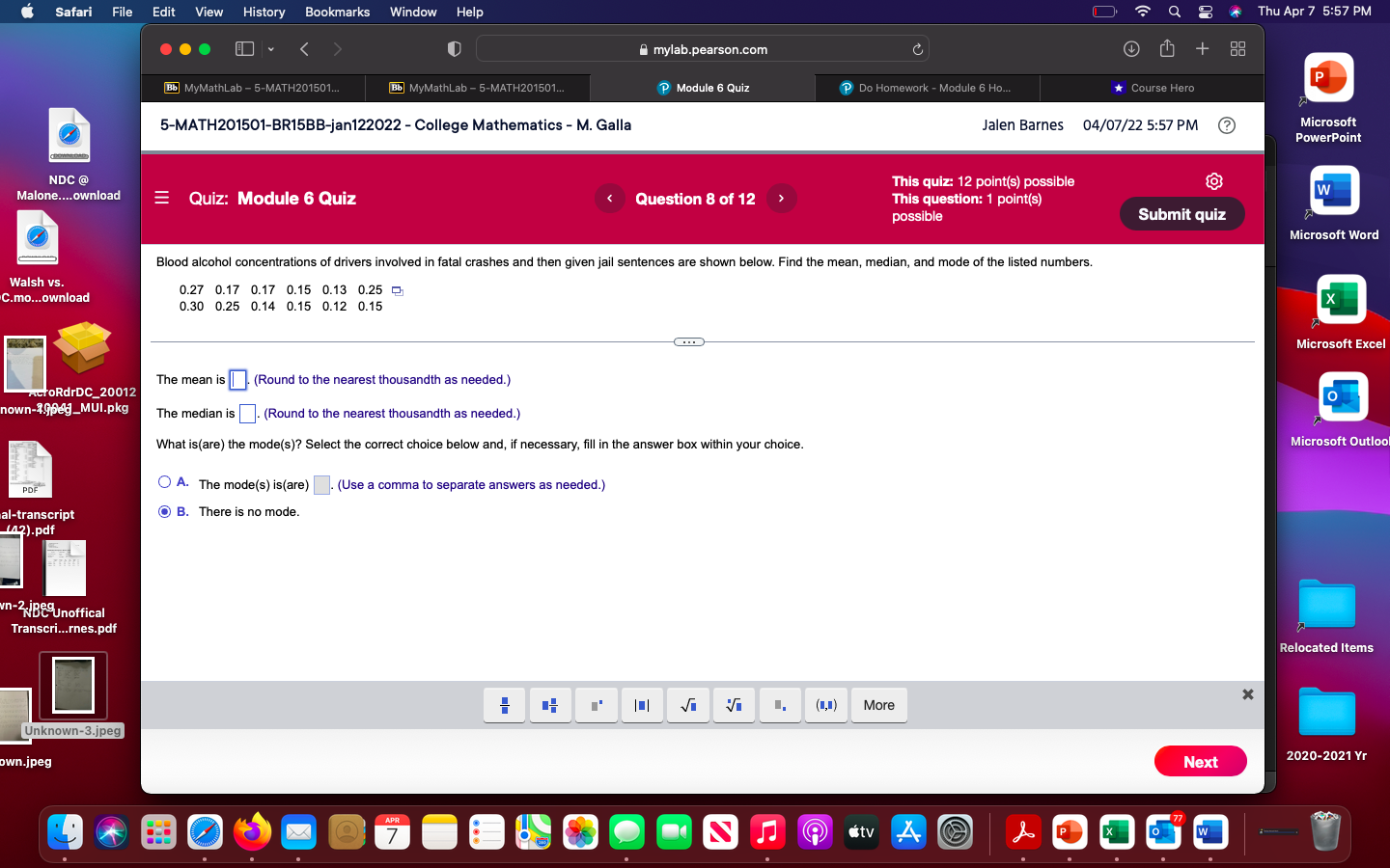 mylab.pearson.com Module 6 Quiz Question 8 of 12 00 MyMathLab - 5-MATH201501...