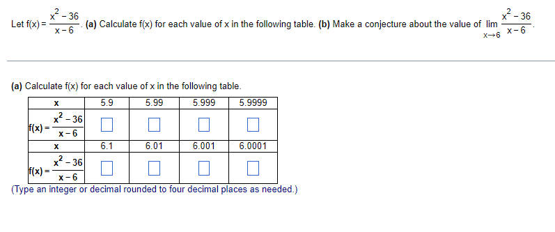  2 -36 2 -36 Let f(X) = x - 6 (a)