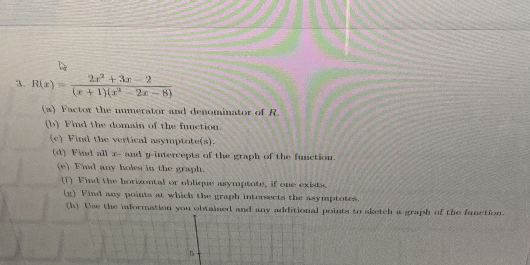 Please answer A-H 3. R() 212 + 3.1 - 2 (1 +