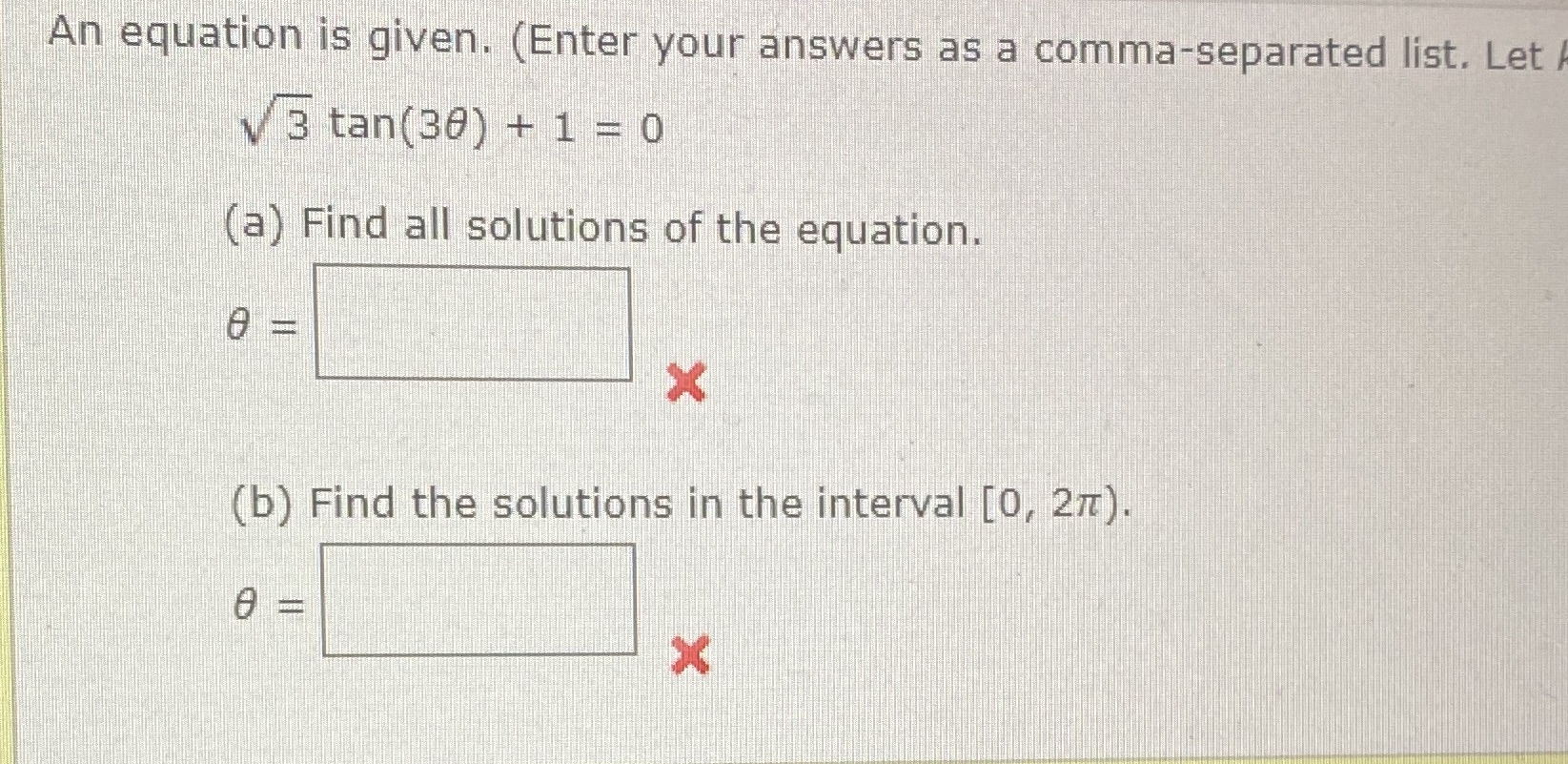  An equation is given. ( Enter your answers as a comma-separated