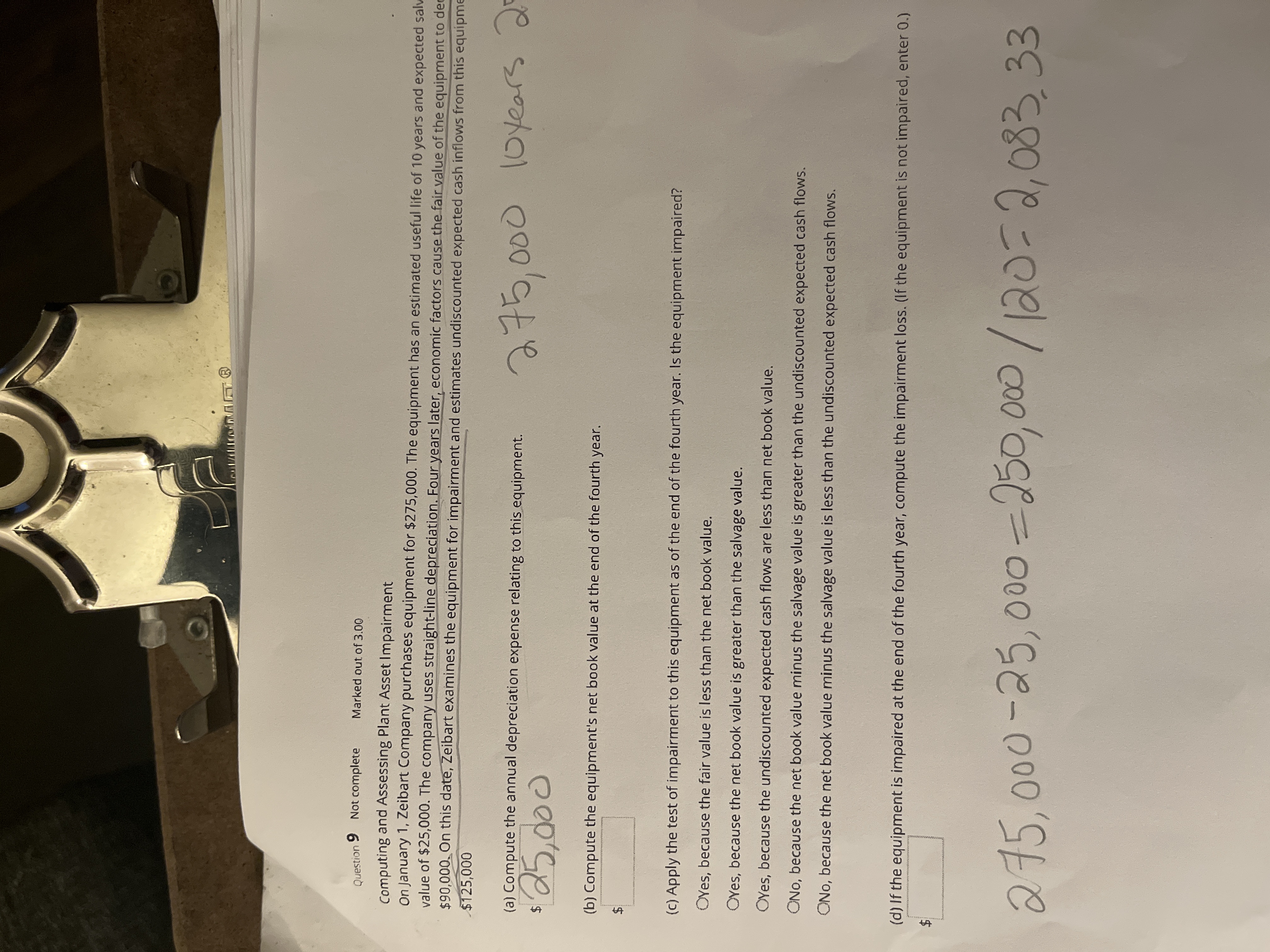  Question 9 Not complete Marked out of 3.00 Computing and Assessing