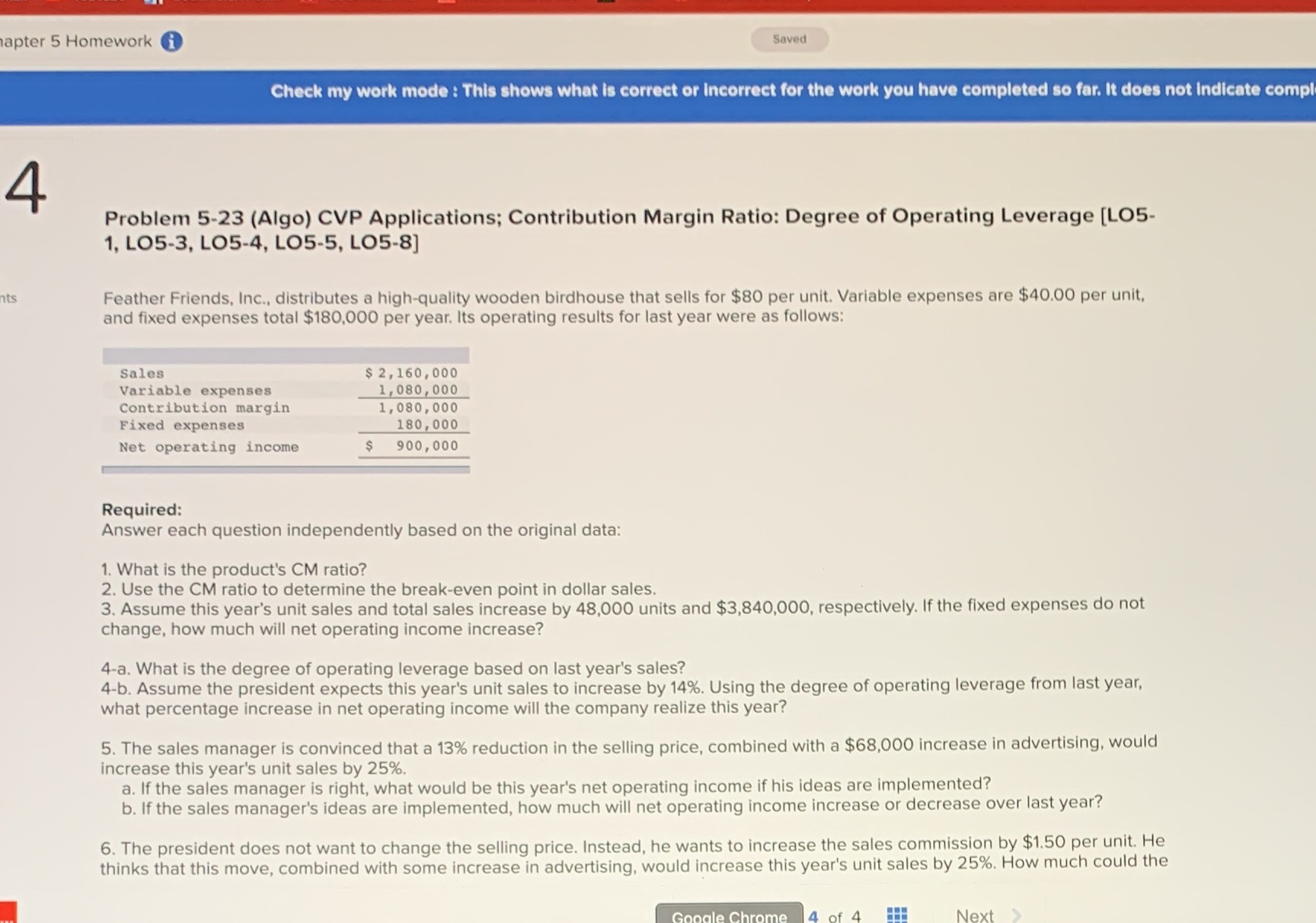  apter 5 Homework i Saved Check my work mode : This