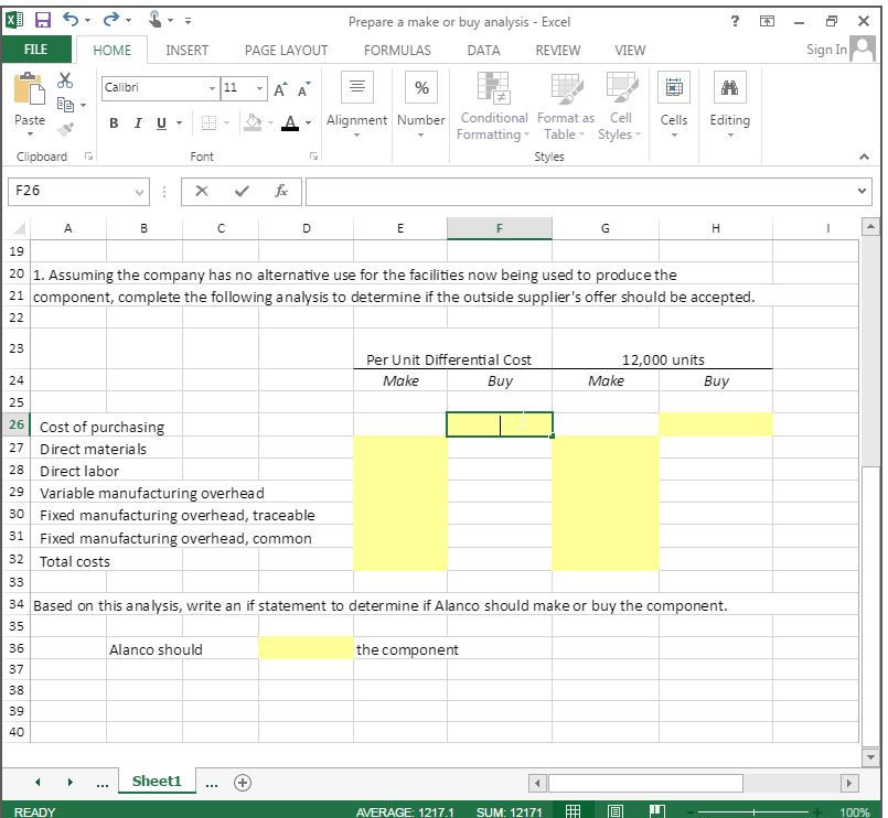 ; Prepare a make or buy analysis ExceE HOME INSERT PAGE