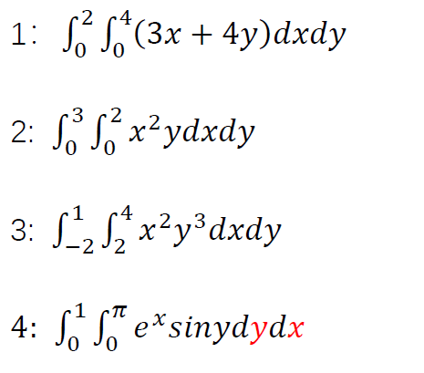 Evaluate the iterated integrals: 1 : So So 3x + 4y) dxdy