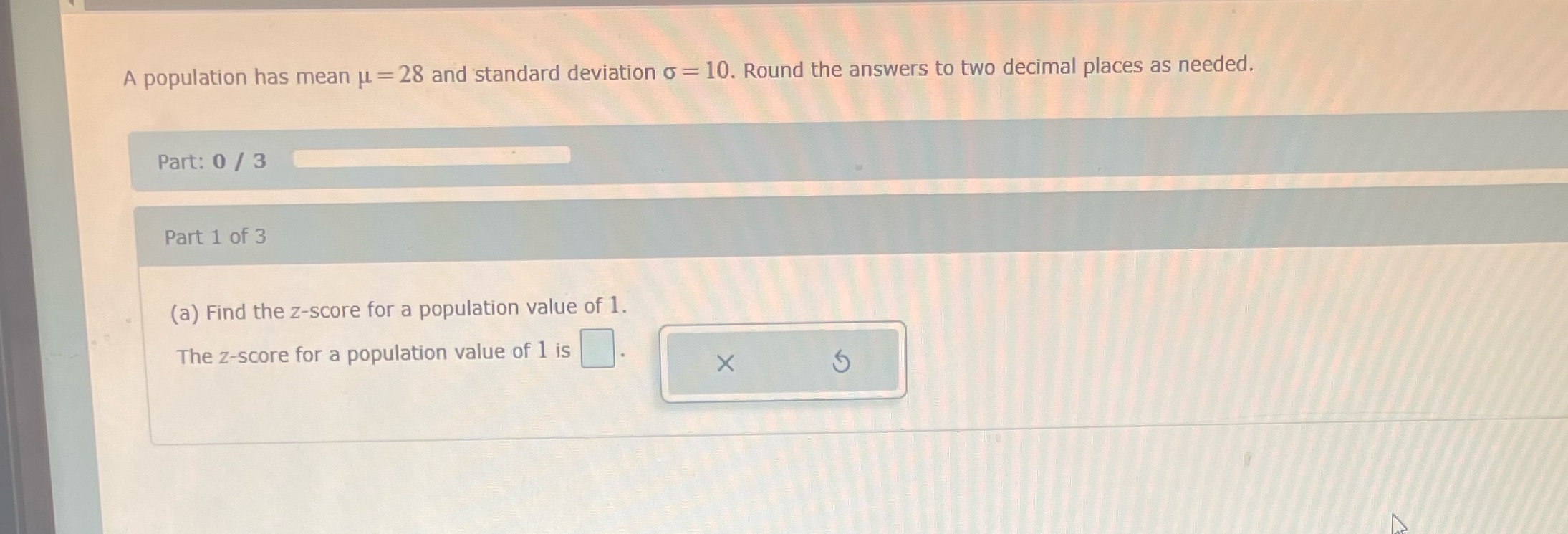 A population has mean u = 28 and standard deviation o
