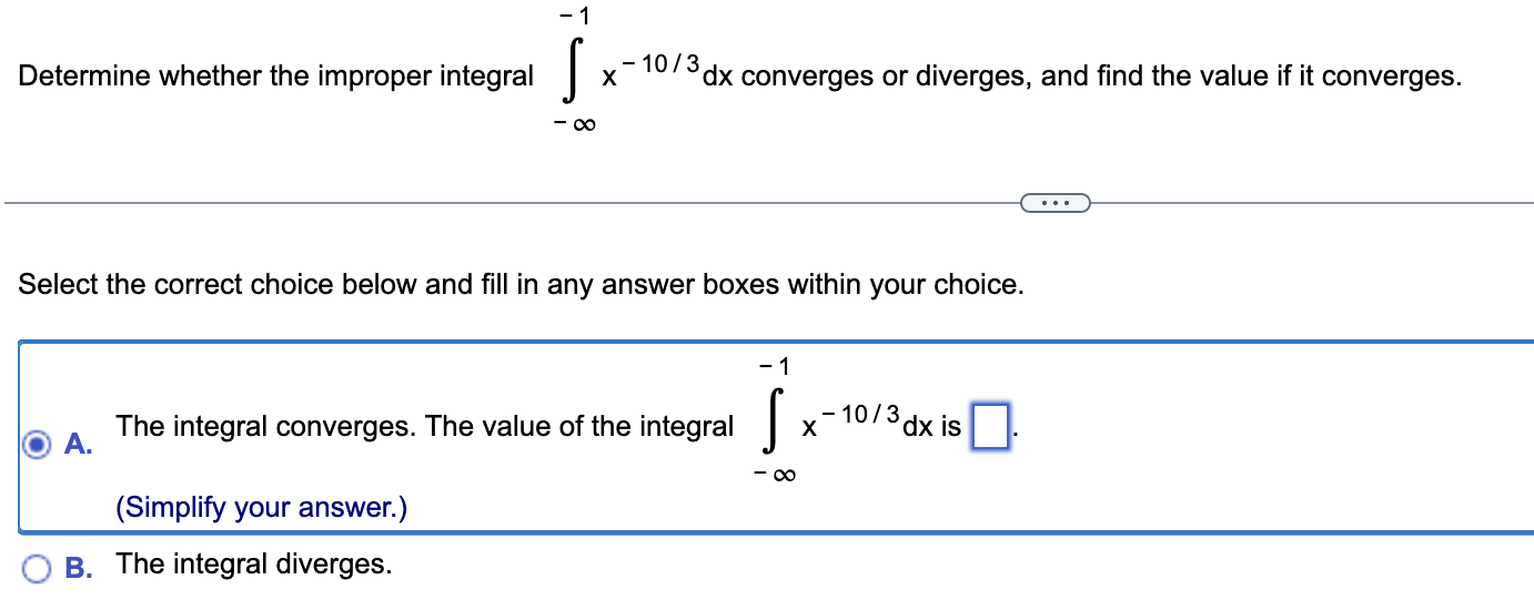 -1 Determine whether the improper integral I x' 1013d): converges or