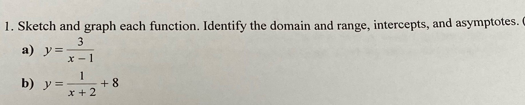 a) y= 3 1. Sketch and graph each function. Identify the