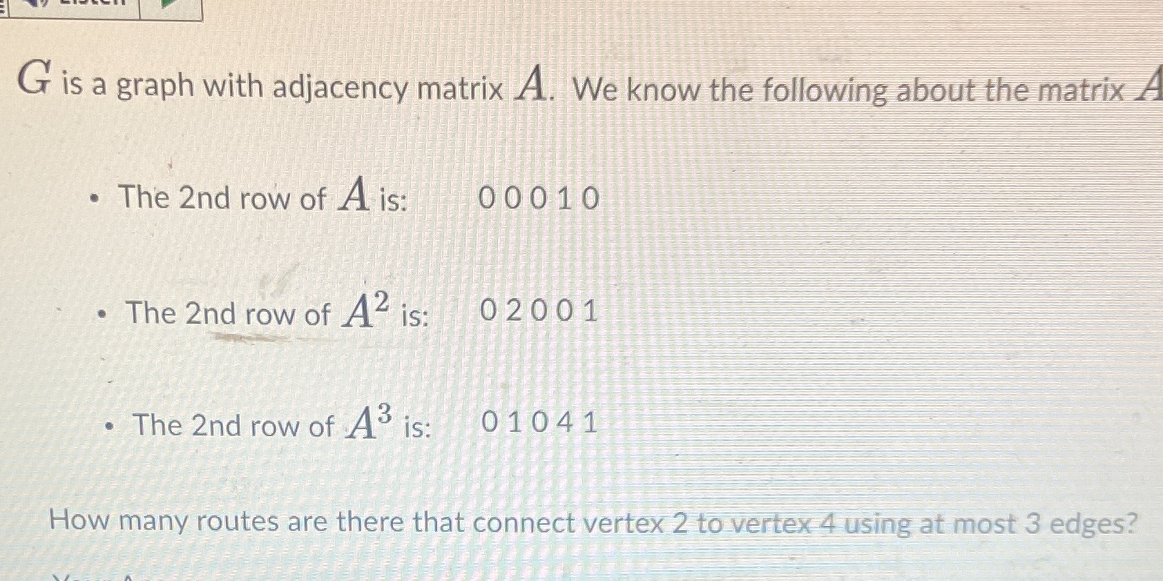  G is a graph with adjacenty matrix A. We know the