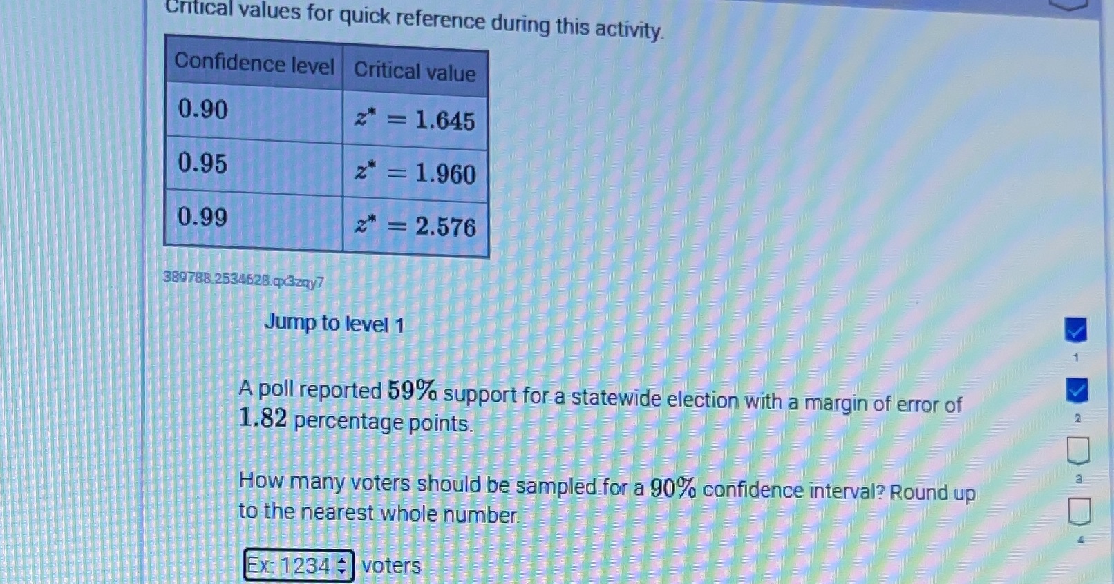 Critical values for quick reference during this activity. Confidence level Critical
