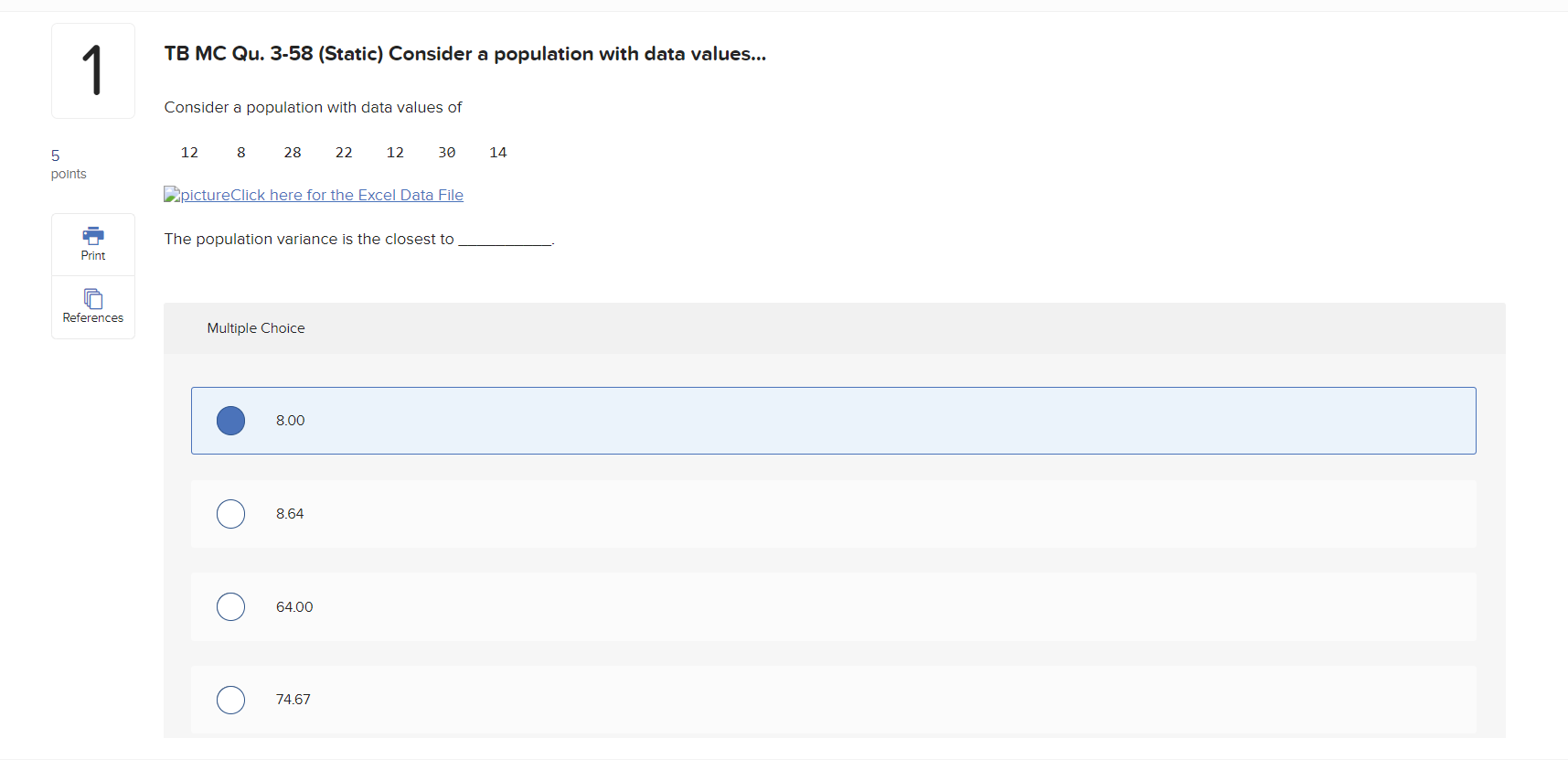 TB MC Qu. 3-58 (Static) Consider a population with data values...