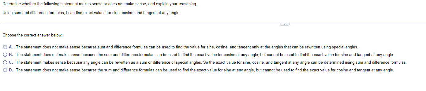 sense, and explain your reasoning. Using sum and dierence formulas. I can