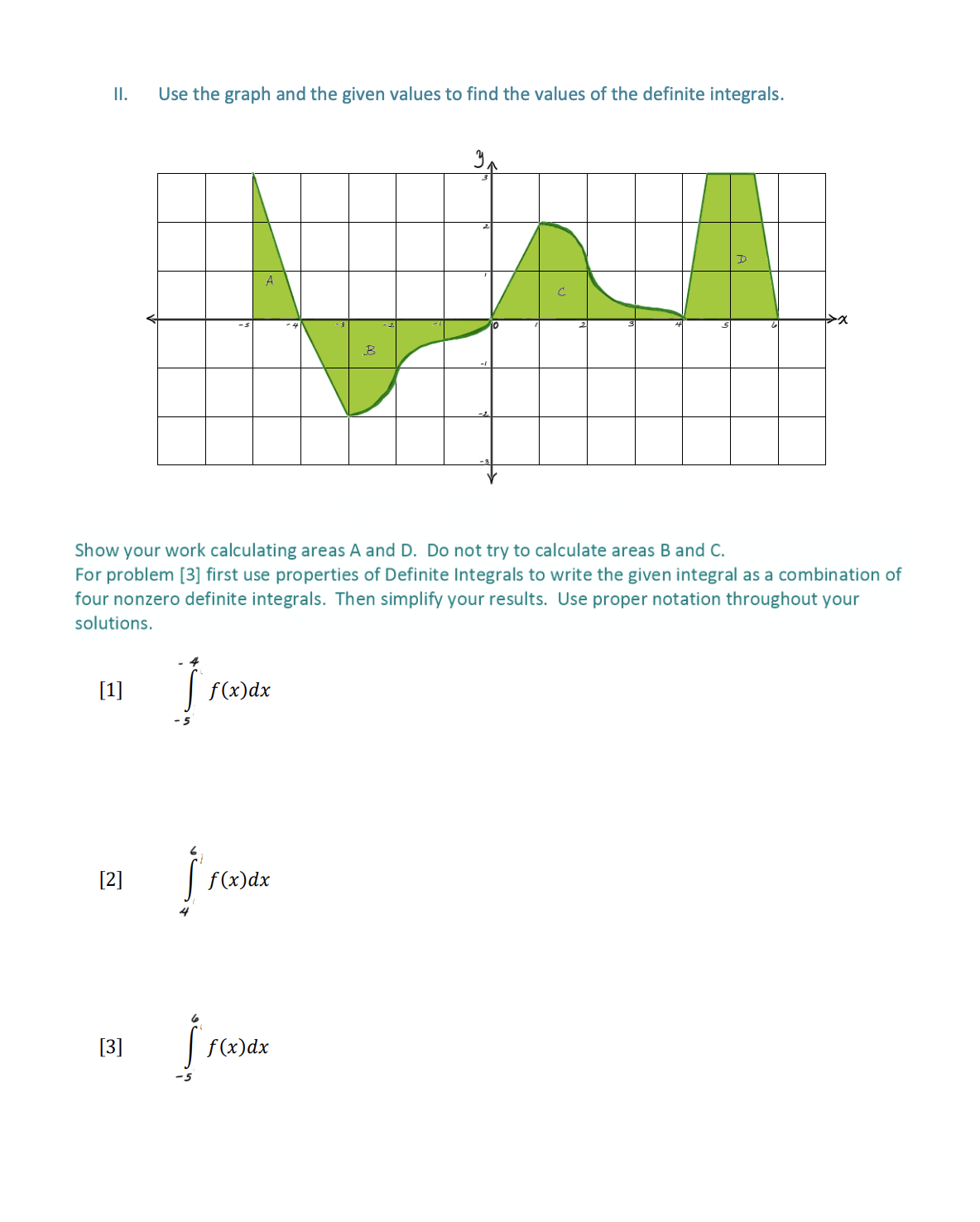 Please help! ||. Use the graph and the given values to find