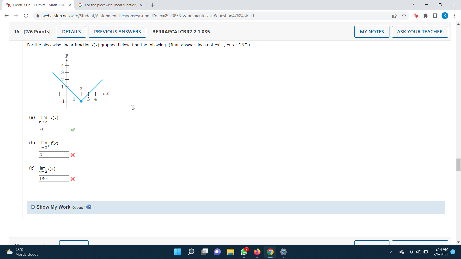 table. lim 8xh - 5/2 h Show My Work (Optional)? 15.C 2:09
