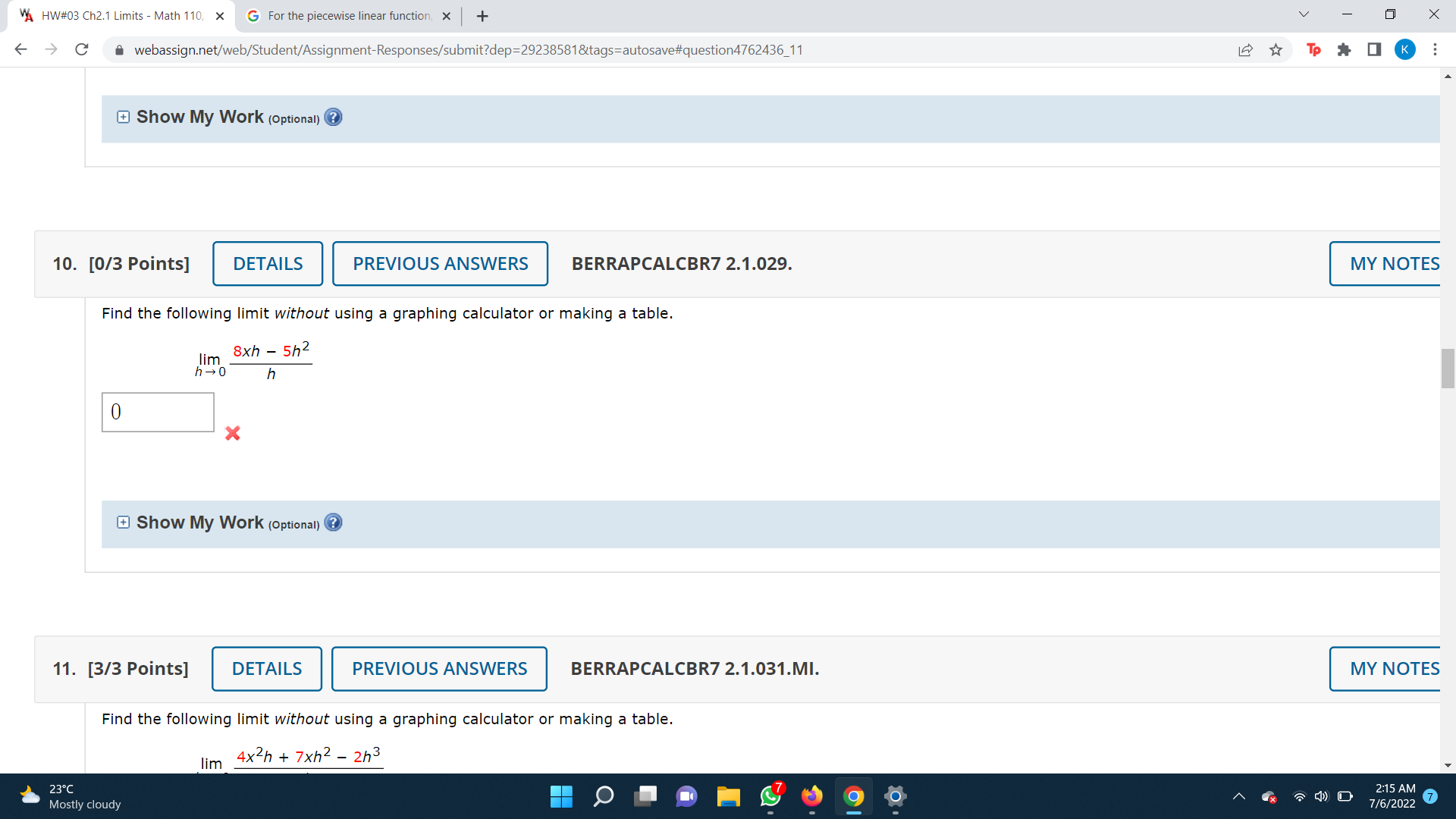 webassign.net/web/Student/Assignment-Responses/submit?dep=29238581&tags=autosave#question4762436_11 To Show My Work (Optional) ? 14. [-/6 Points] DETAILS BERRAPCALCBR7