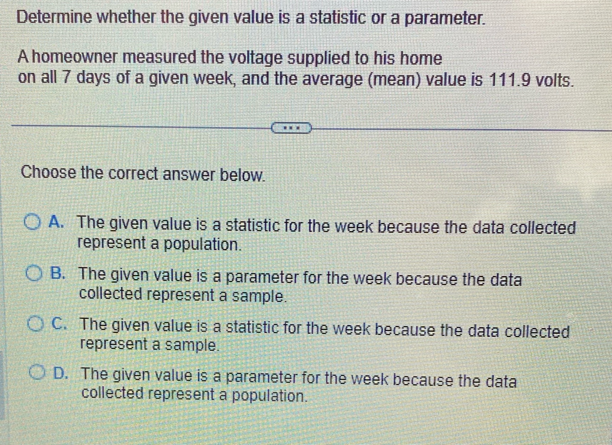  Determine whether the given value is a statistic or a parameter.