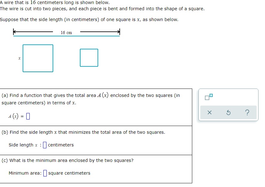 X A (x) = ? (b) Find the side length x that