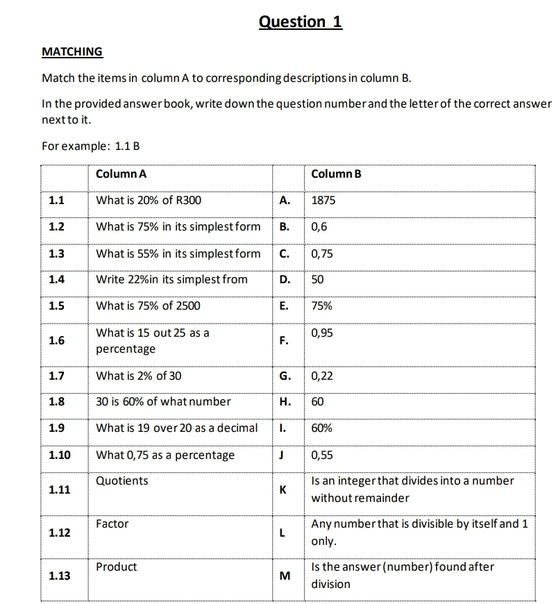 make it like 1.1 -A Question 1 MATCHING Match the items in