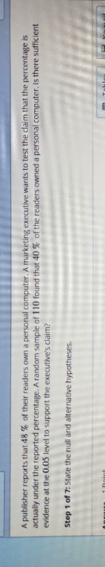 This is a 7 step problem the 1st step is asking to