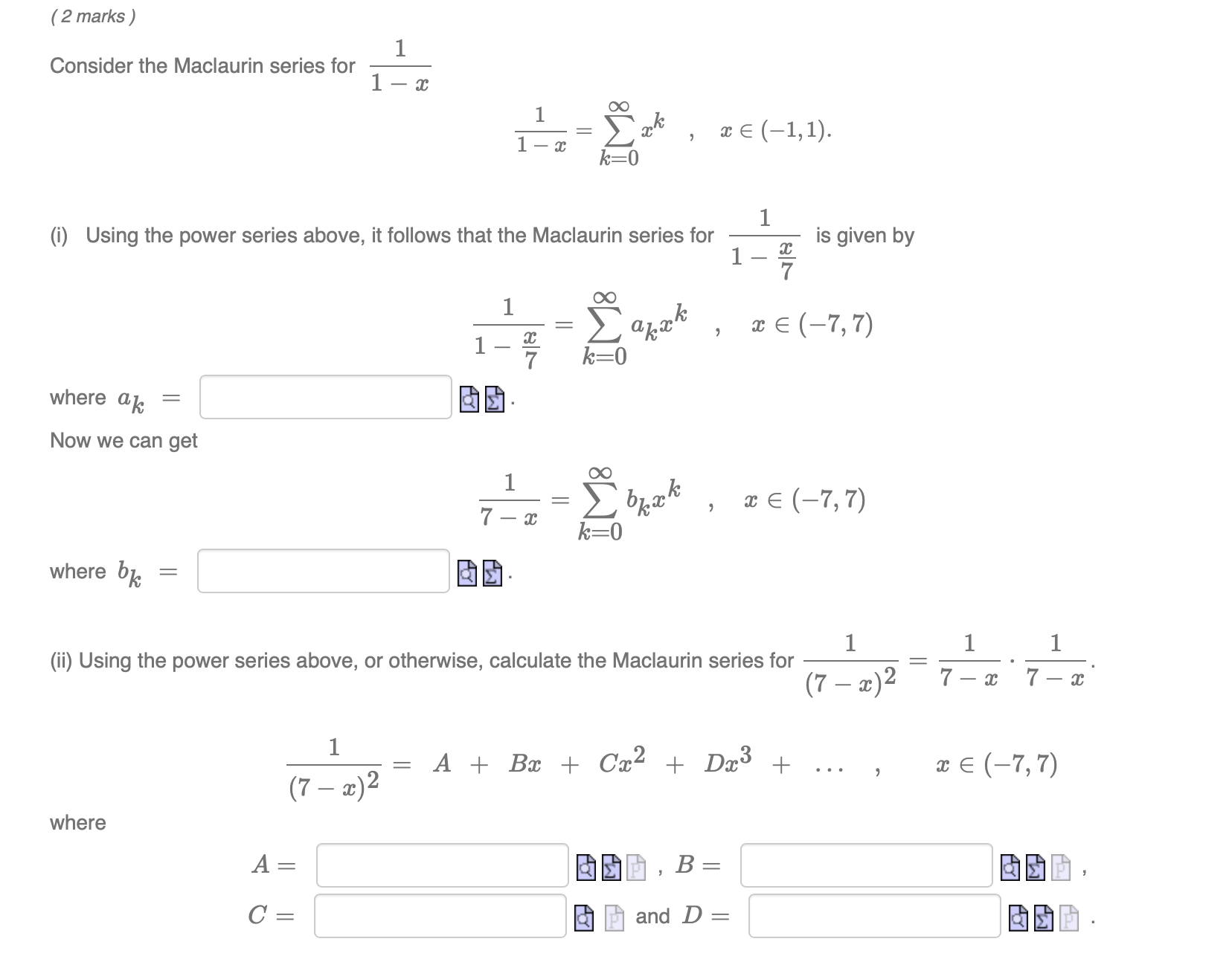 above, it follows that the Maclaurin series for ed is given by