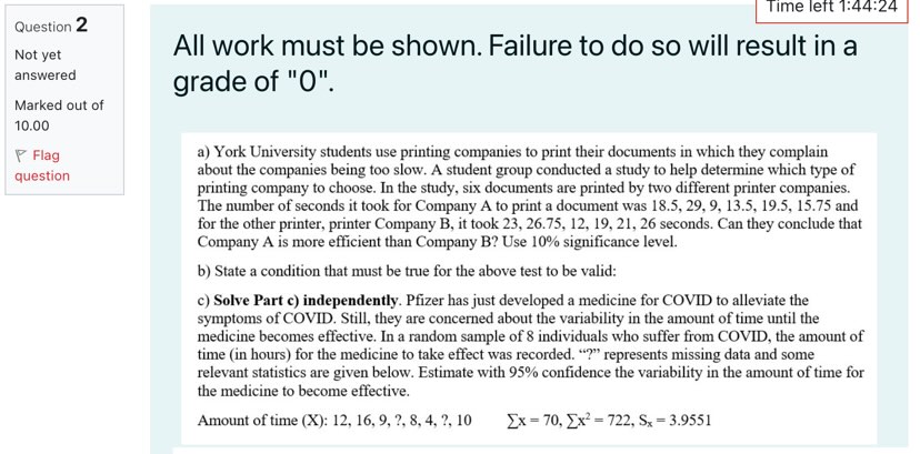 Time left 1:44:24 Question 2 Not yet All work must be