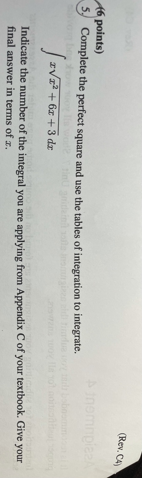  (Rev. C4) (6 points) Complete the perfect square and use the