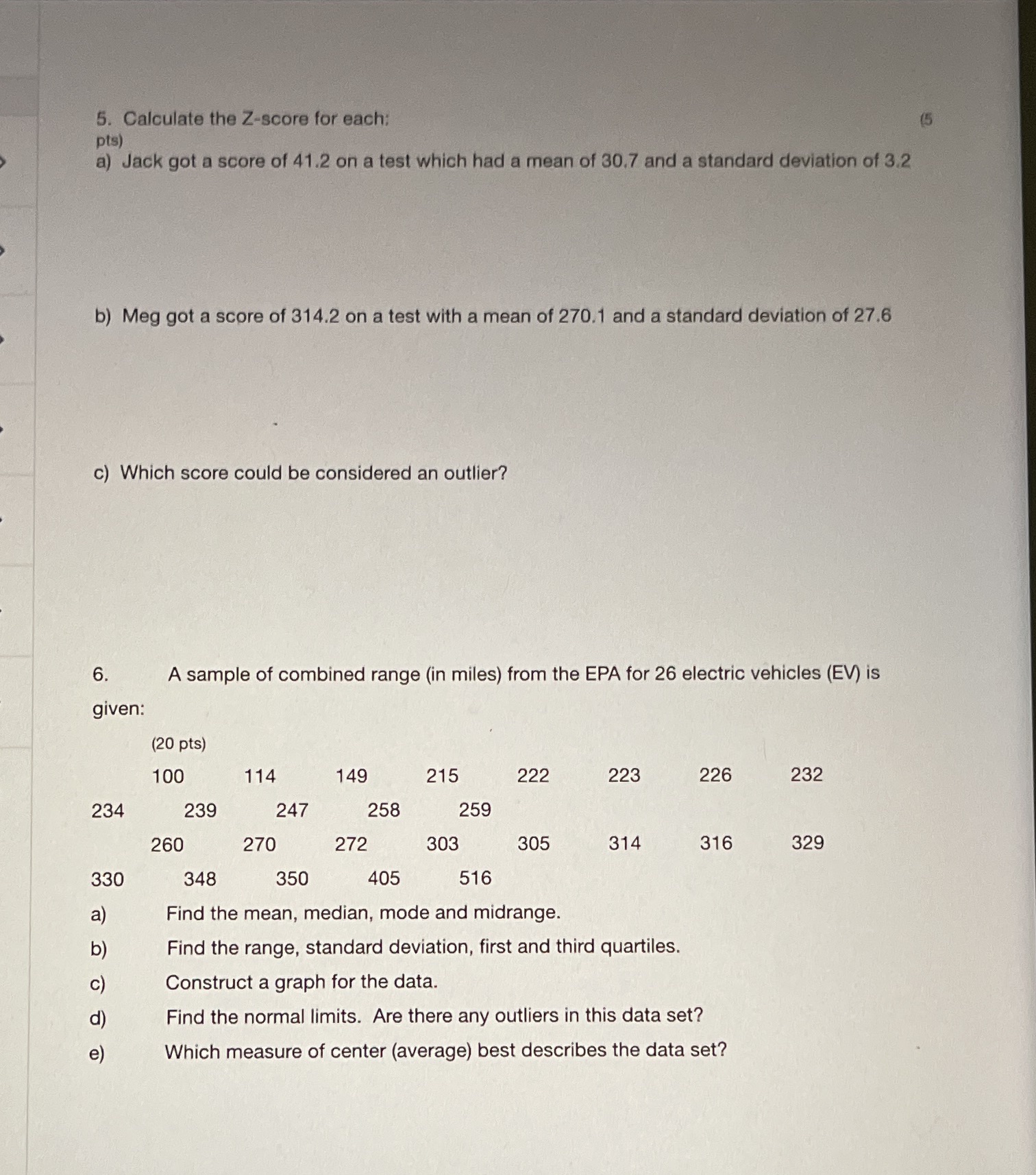 Problems 5 and 6 6. given: 234 330 a) b) e) d)
