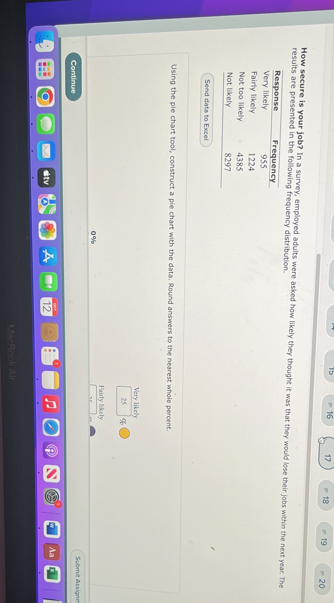  = 18 = 19 = 20 How secure is your job?
