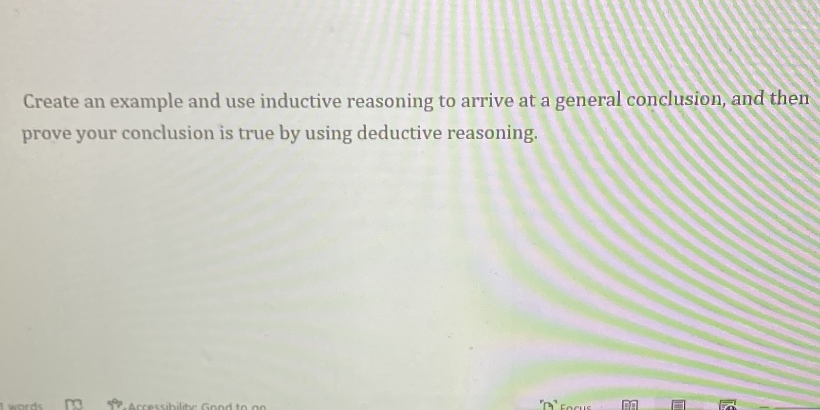 Create an example and use inductive reasoning to arrive at a