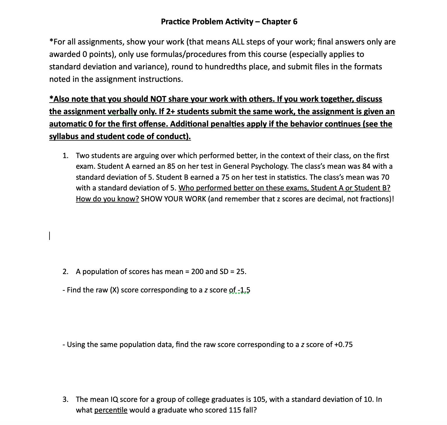  Practice Problem Activity Chapter 6 *For all assignments, show your work