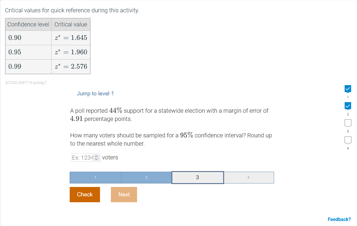value 0.90 2* = 1.645 0.95 2* = 1.960 0.99 2* =