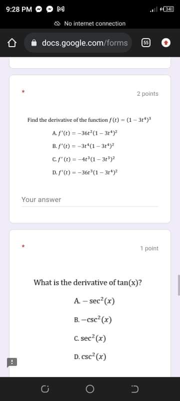 -31(1-314)3 C/'(D =-41(1-301)2 D. f (t) = -3613(1 -314)2 Your answer 1