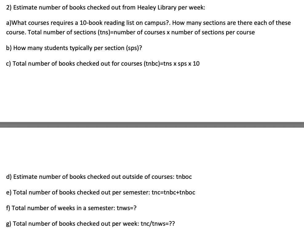 Estimation: you can only research for simple data such as the number