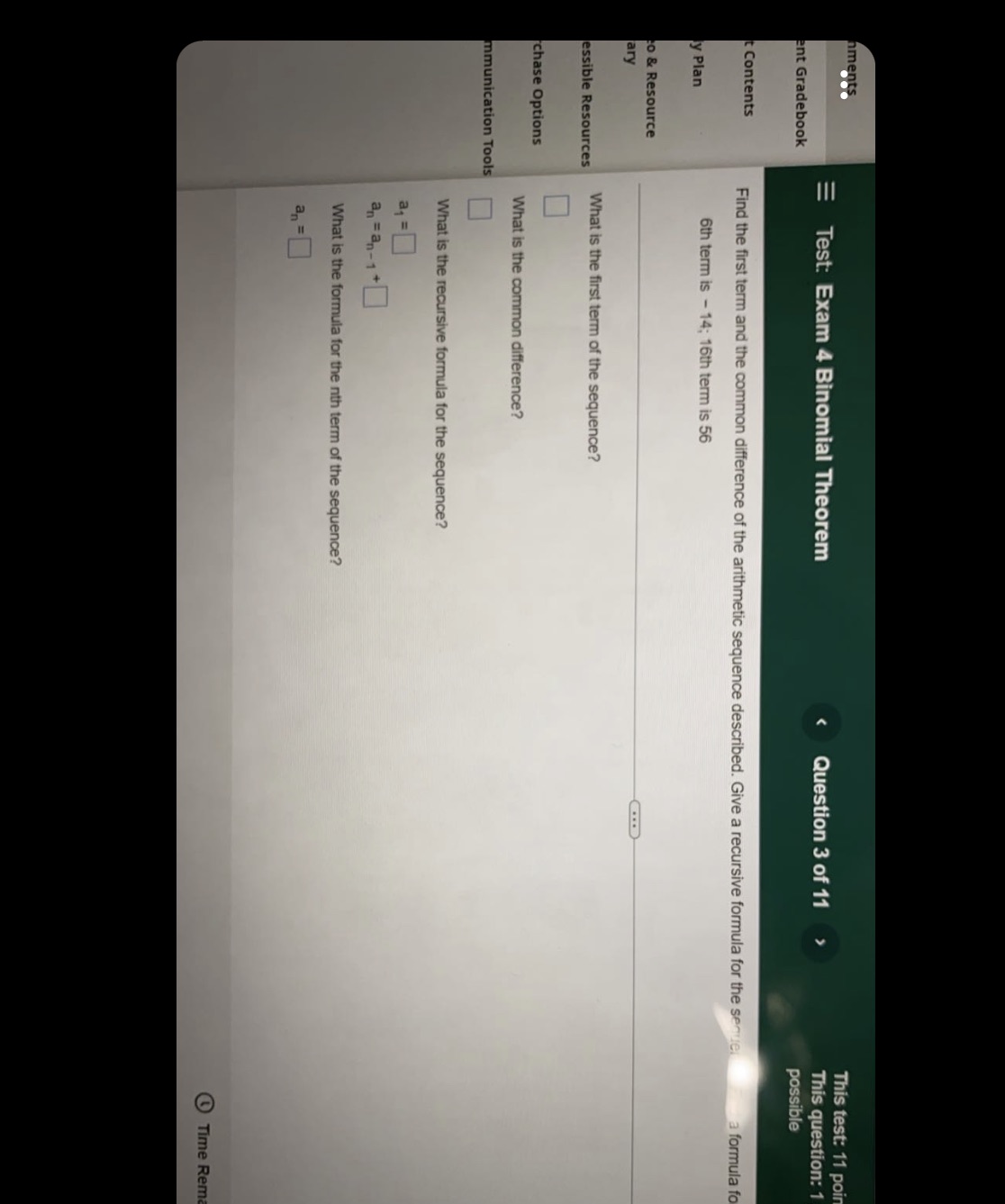  This test: 11 poi E Test: Exam 4 Binomial Theorem Question