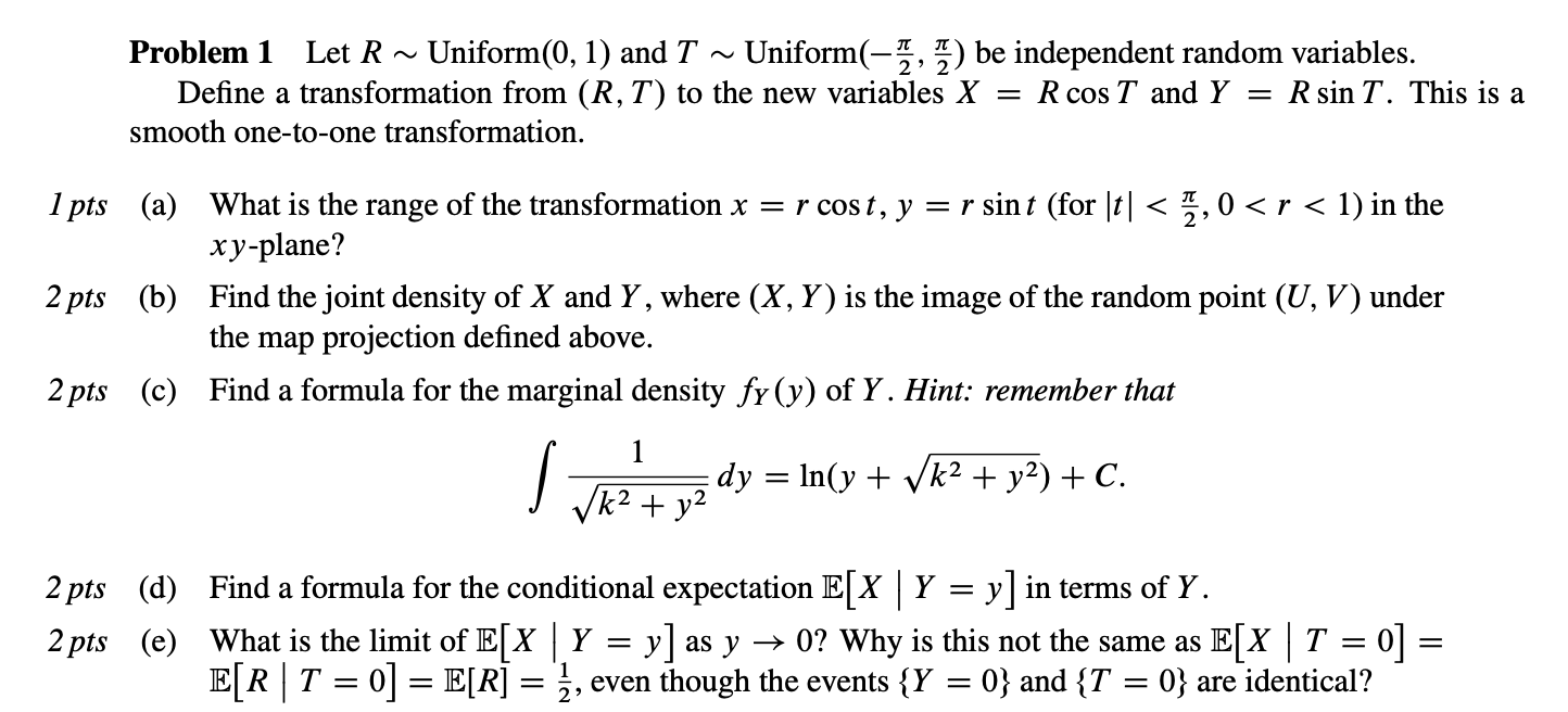 ") be independent random variables. Define a transformation from (R, T) to