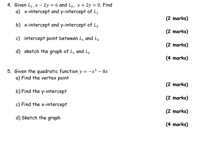  4. Given L1, x - 2y = 6 and L2, x