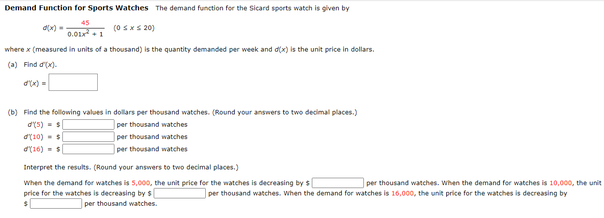 Demand Function for Sports Watches The demand function for the Sicard